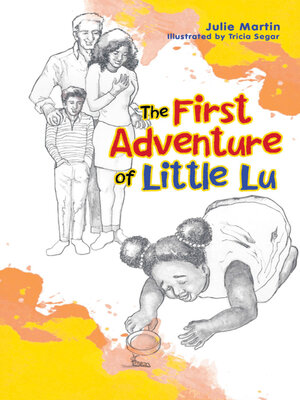 cover image of The First Adventure of Little Lu